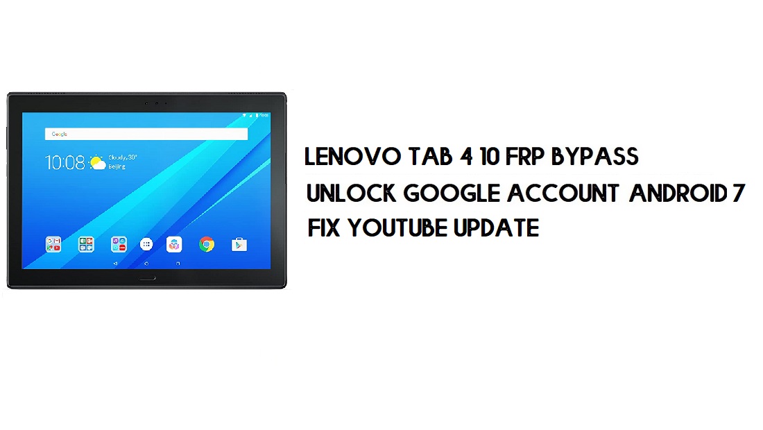 Lenovo Tab 4 10 FRP Bypass Without PC | Unlock Google – Android 7 How To Bypass Google Account On Lenovo Tab 10