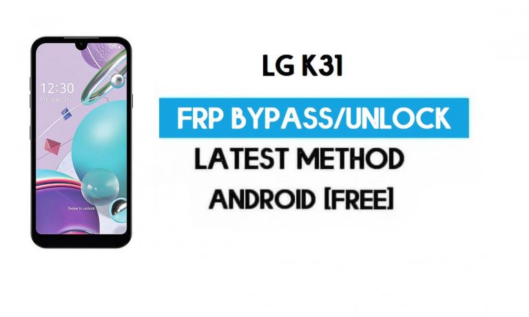 LG K31 FRP Lock Unlock Bypass GMAIL Without PC [Android 10] New